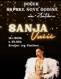 Doček Srpske Nove Godine na Zlatiboru 13.januar 2026g. Kraljev Trg u 22h